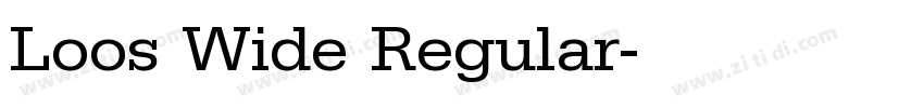 Loos Wide Regular字体转换